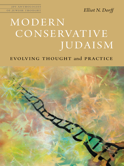 Title details for Modern Conservative Judaism by Elliot N. Dorff - Available